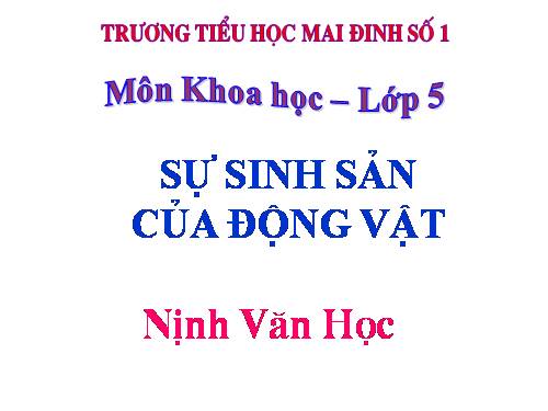 Bài 55. Sự sinh sản của động vật