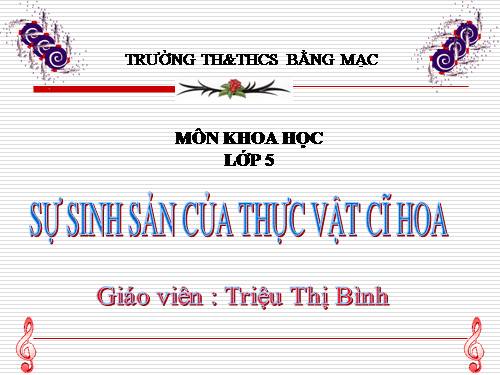 Bài 52. Sự sinh sản của thực vật có hoa