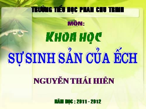 Bài 57. Sự sinh sản của ếch