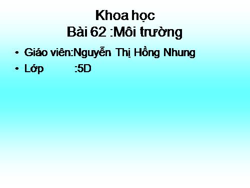 Bài 62. Môi trường