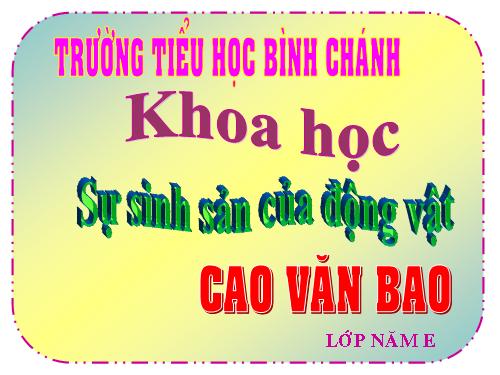 Bài 55. Sự sinh sản của động vật