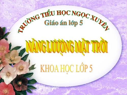 Bài 41. Năng lượng mặt trời