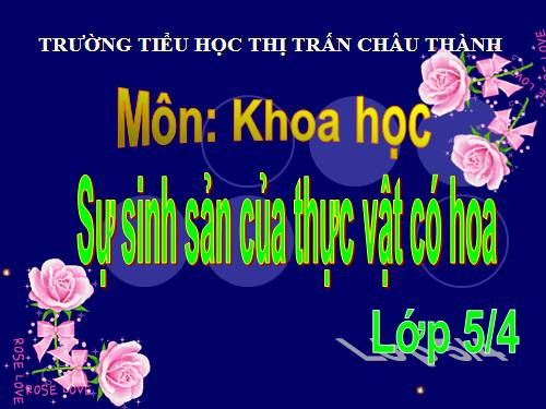 Bài 52. Sự sinh sản của thực vật có hoa