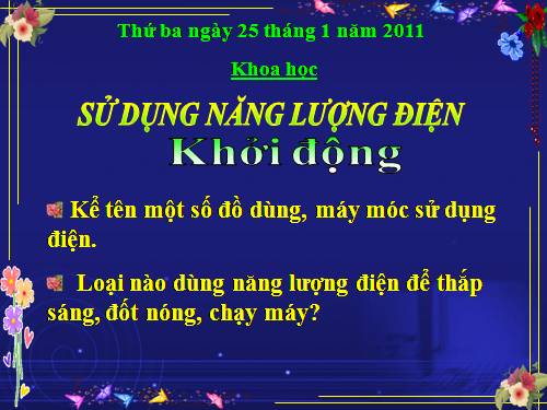Bài 45. Sử dụng năng lượng điện