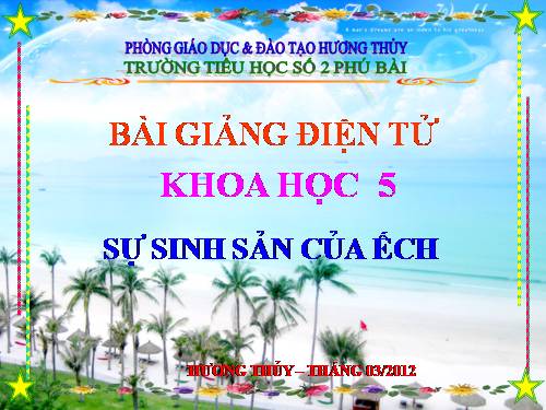 Bài 57. Sự sinh sản của ếch