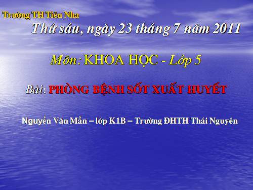 Bài 13. Phòng bệnh sốt xuất huyết