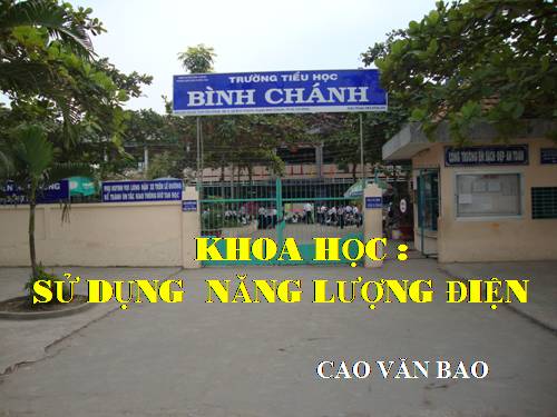 Bài 45. Sử dụng năng lượng điện