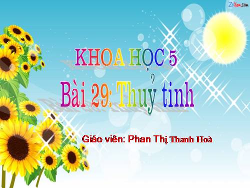 Bài 29. Thuỷ tinh