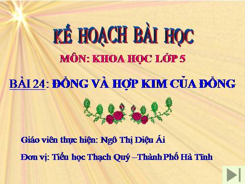 Bài 24. Đồng và hợp kim của đồng