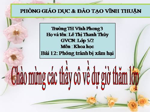 Bài 18. Phòng tránh bị xâm hại