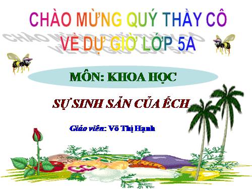 Bài 57. Sự sinh sản của ếch