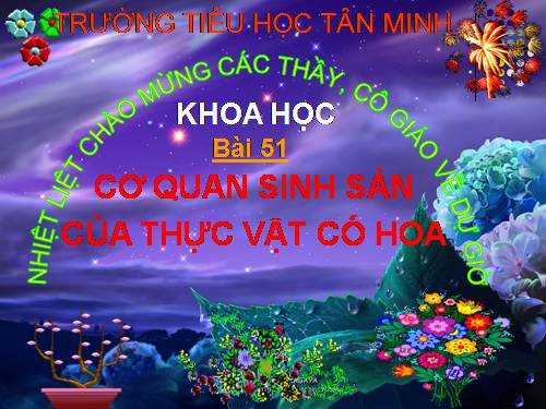 Bài 51. Cơ quan sinh sản của thực vật có hoa