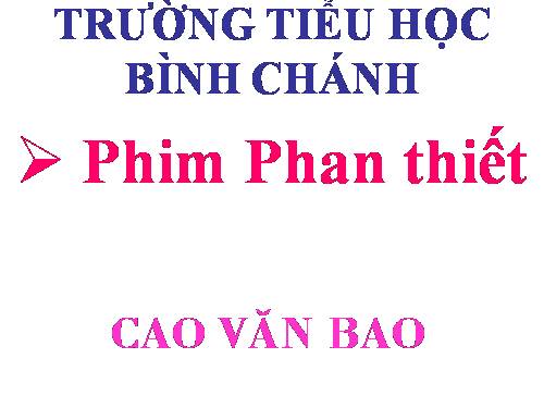 Phim Phan Thiết