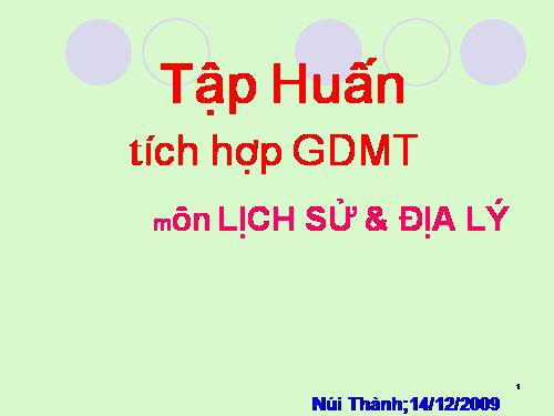 Tập huấn GDMT môn ĐL-LS