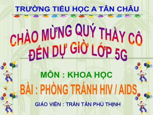 Bài 16. Phòng tránh HIV / AIDS