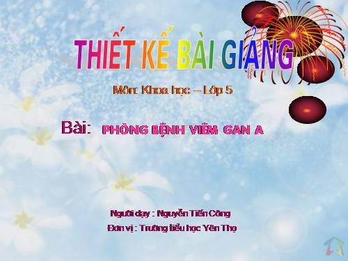 Bài 15. Phòng bệnh viêm gan A