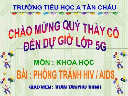 Bài 16. Phòng tránh HIV / AIDS