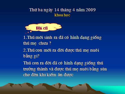 Bài 60. Sự nuôi và dạy con của một số loài thú