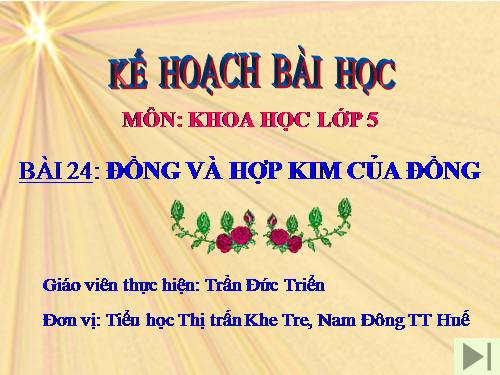 Bài 24. Đồng và hợp kim của đồng