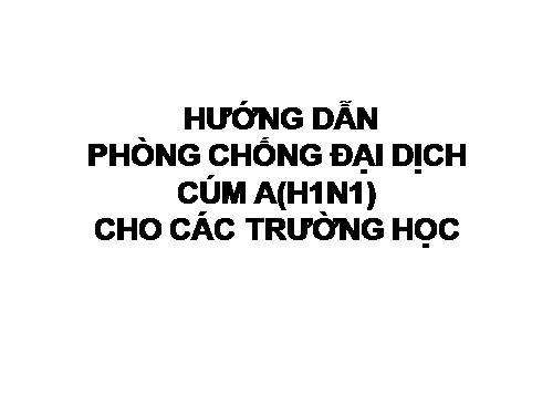 Tài liệu hướng dẫn phòng,chống cúm A