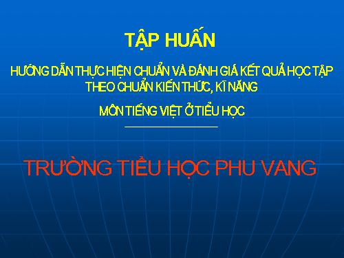 BD dạy hoc theo chuan kien thuc ki nang mon Tieng Viet