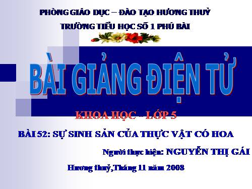 Bài 52. Sự sinh sản của thực vật có hoa