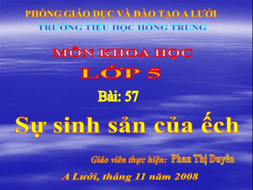 Bài 57. Sự sinh sản của ếch