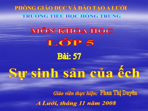 Bài 57. Sự sinh sản của ếch