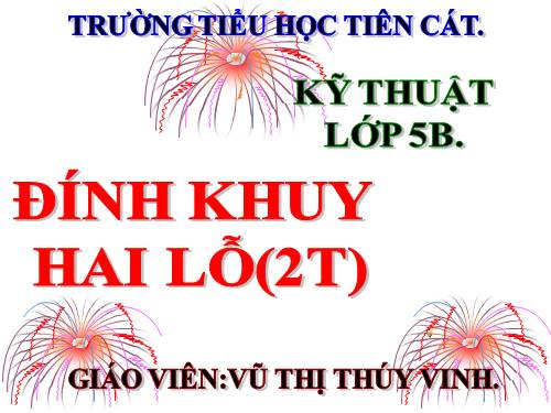 Bài 1. Đính khuy hai lỗ