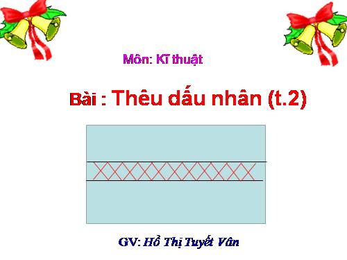 Bài 2. Thêu dấu nhân