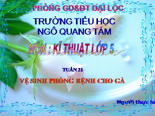 Bài 15. Vệ sinh phòng bệnh cho gà