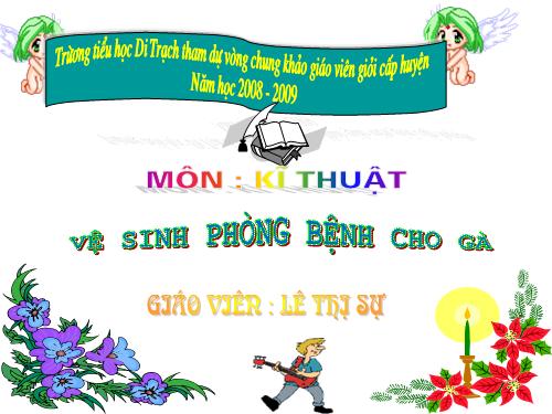 Bài 15. Vệ sinh phòng bệnh cho gà