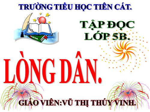 Tuần 3. Lòng dân