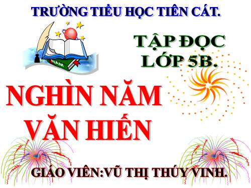 Tuần 2. Nghìn năm văn hiến