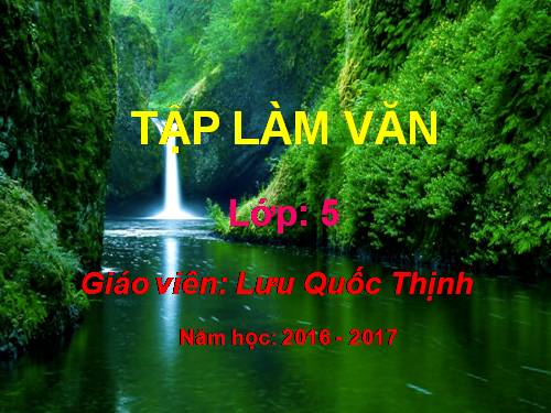 Tập làm văn 5. Tuần 24. Ôn tập về tả đồ vật