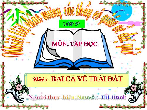 Tuần 4. Bài ca về trái đất