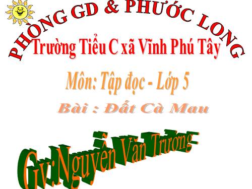 Tuần 9. Đất Cà Mau