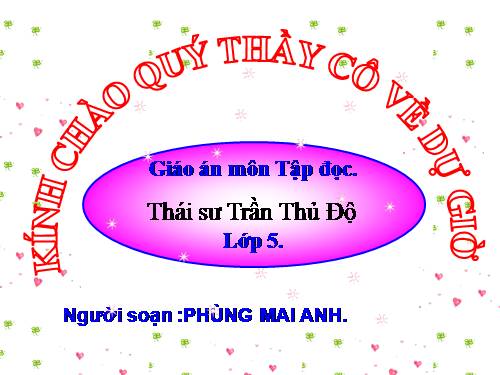 Tuần 20. Thái sư Trần Thủ Độ