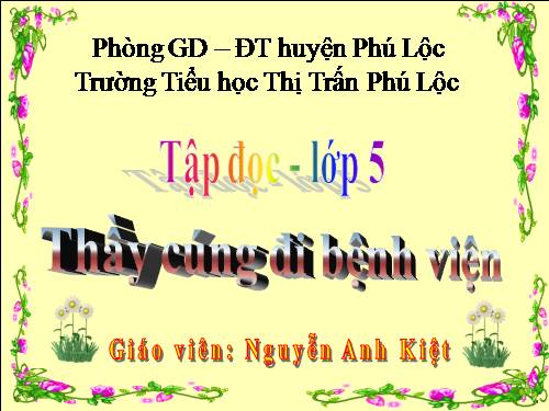 Tuần 16. Thầy cúng đi bệnh viện