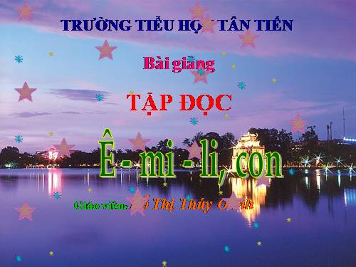 Tuần 5. Ê-mi-li, con…