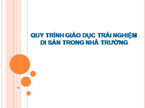 GIÁO DỤC DI SẢN