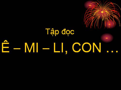 Tuần 5. Ê-mi-li, con…