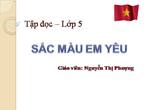 Tuần 2. Sắc màu em yêu