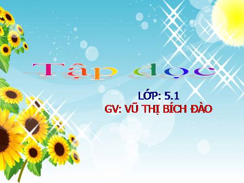 Tuần 31. Bầm ơi