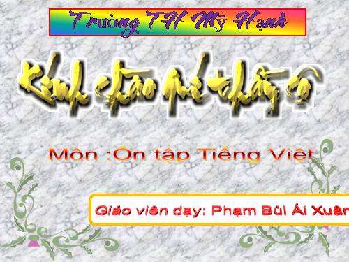 Tuần 28. Ôn tập Giữa Học kì II