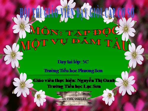Tuần 29. Một vụ đắm tàu