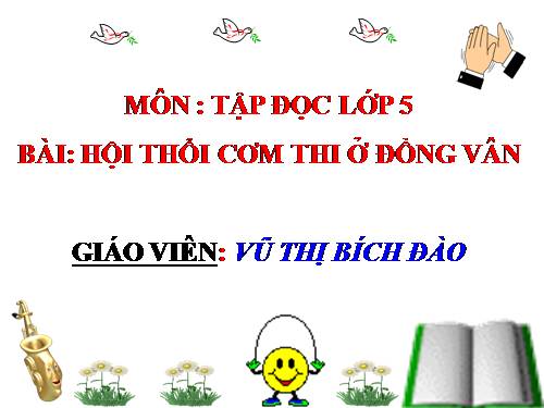 Tuần 26. Hội thổi cơm thi ở Đồng Vân