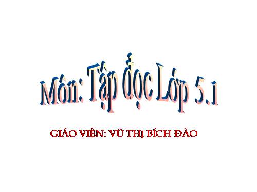 Tuần 26. Nghĩa thầy trò