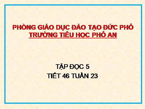 Tuần 23. Chú đi tuần