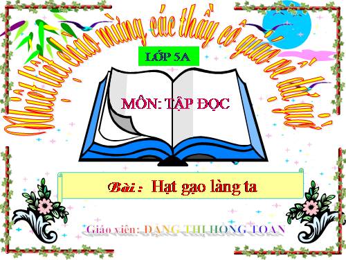 Tuần 14. Hạt gạo làng ta